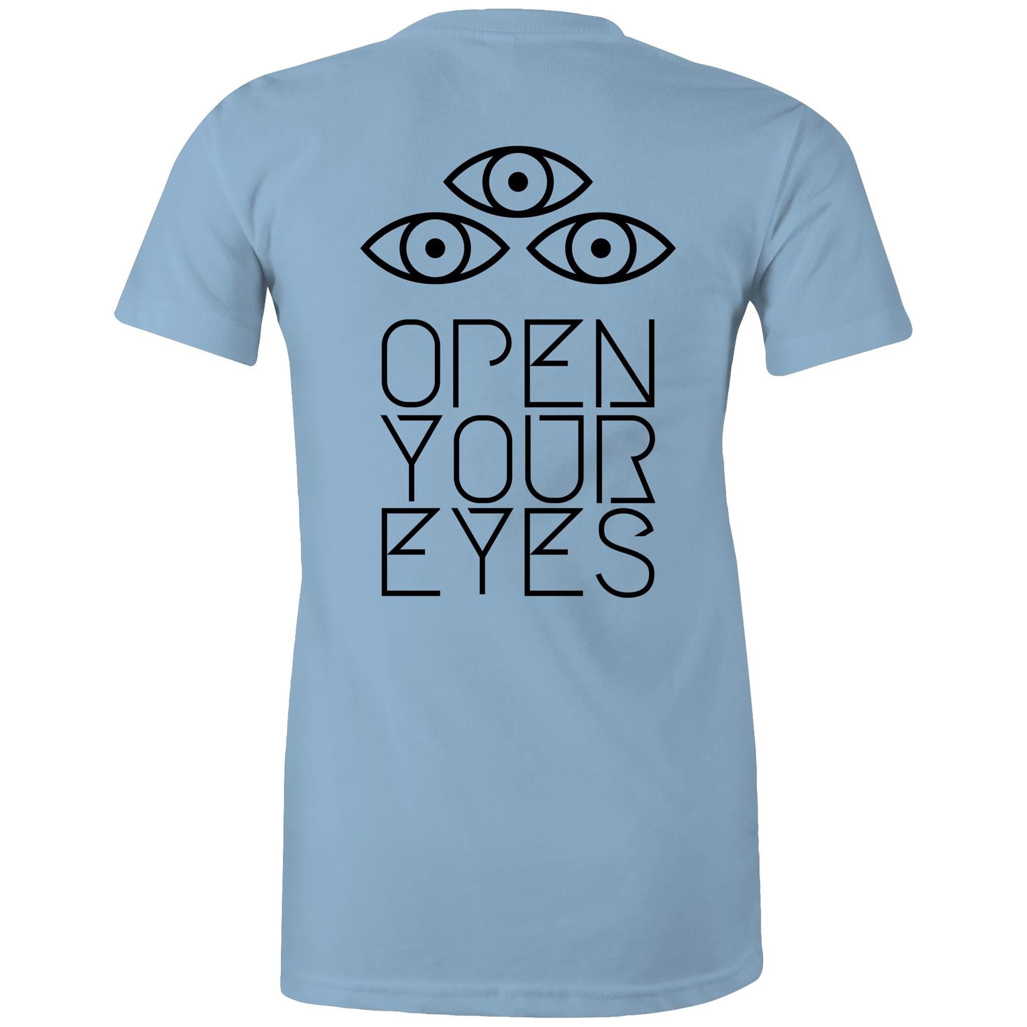 OPEN YOUR EYES T-Shirt Back Print