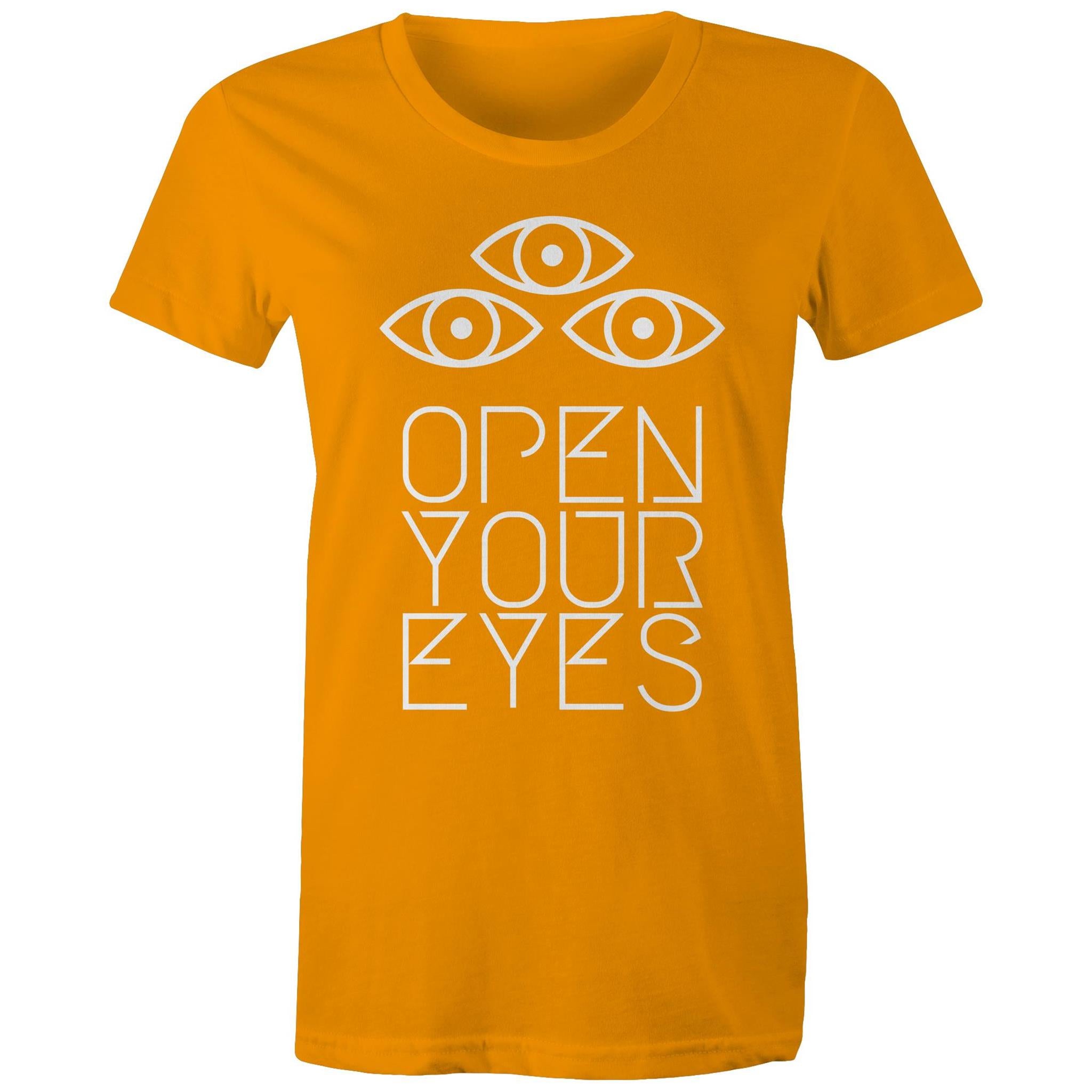 OPEN YOUR EYES T-Shirt Front Print