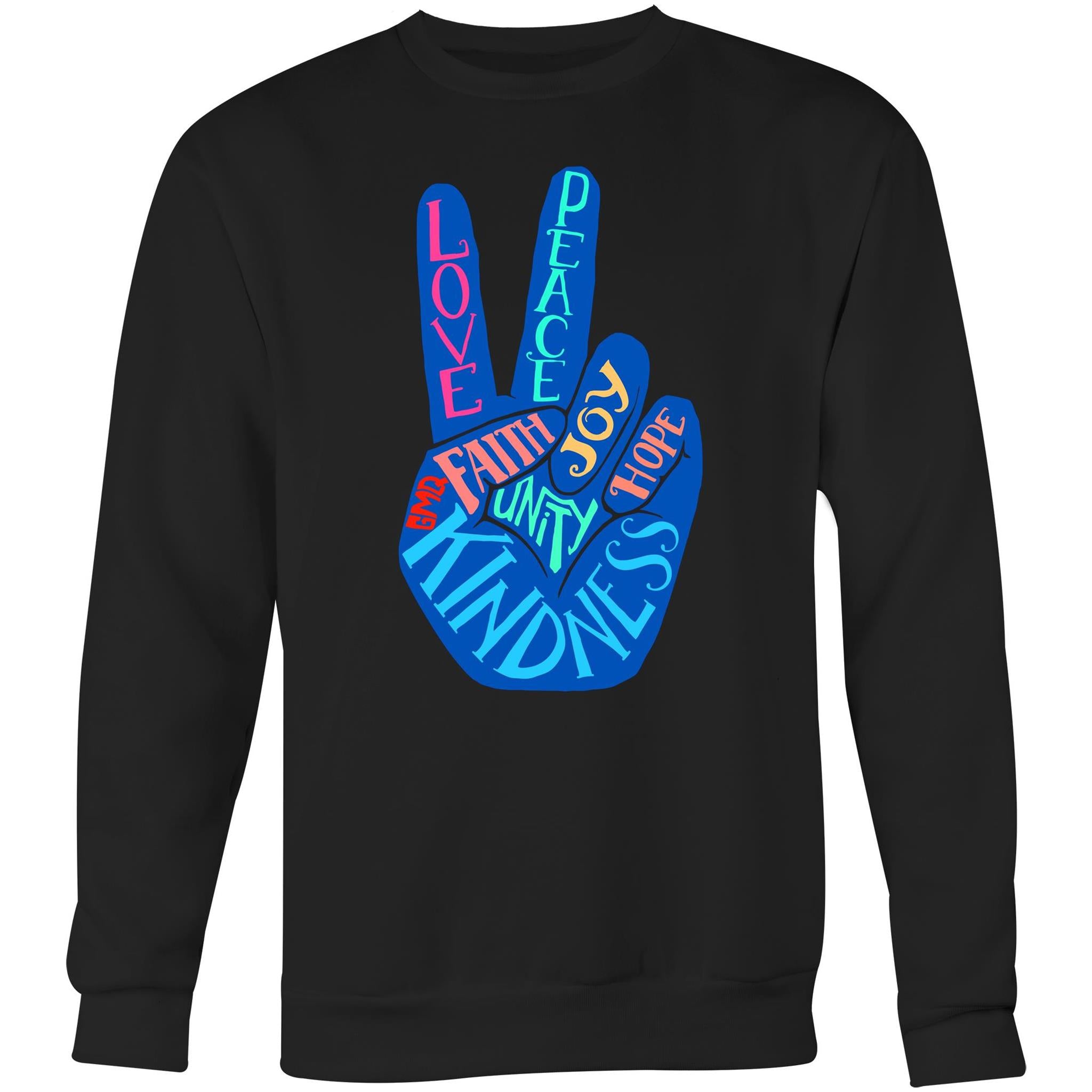 PEACE & UNITY Sweatshirt Front Print