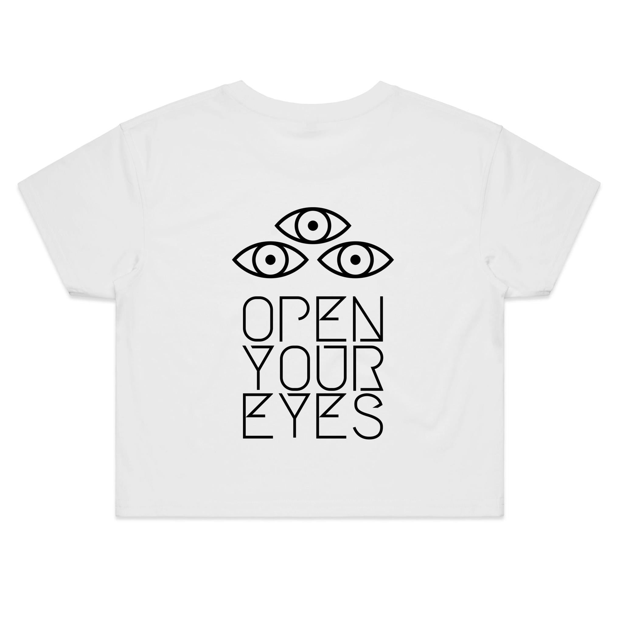 OPEN YOUR EYES Crop Back Print